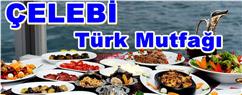 Çelebi Türk Mutfağı - Aydın